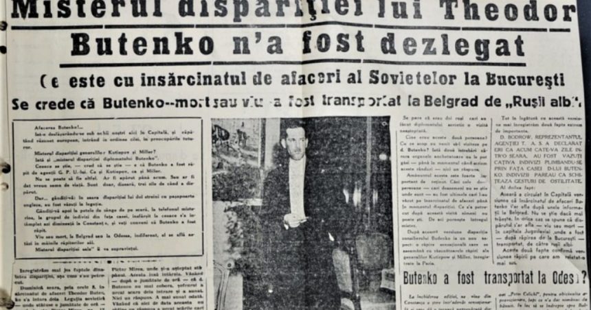 video sri a desecretizat dosarul disparitiei diplomatului sovietic theodor butenko din 1938 un caz care putea duce la un nou sarajevo 67e57e78204de